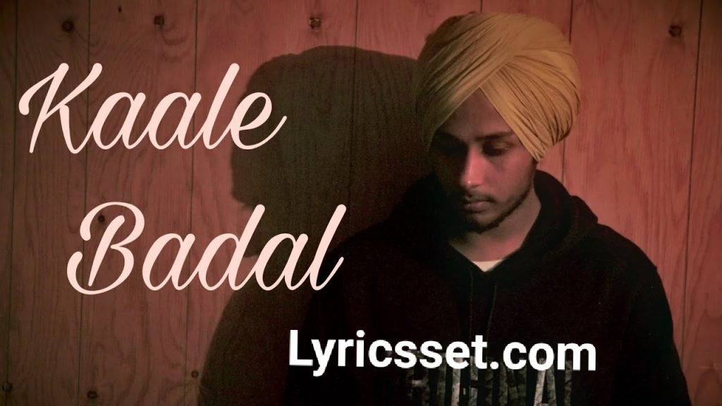 kaale badal lyrics