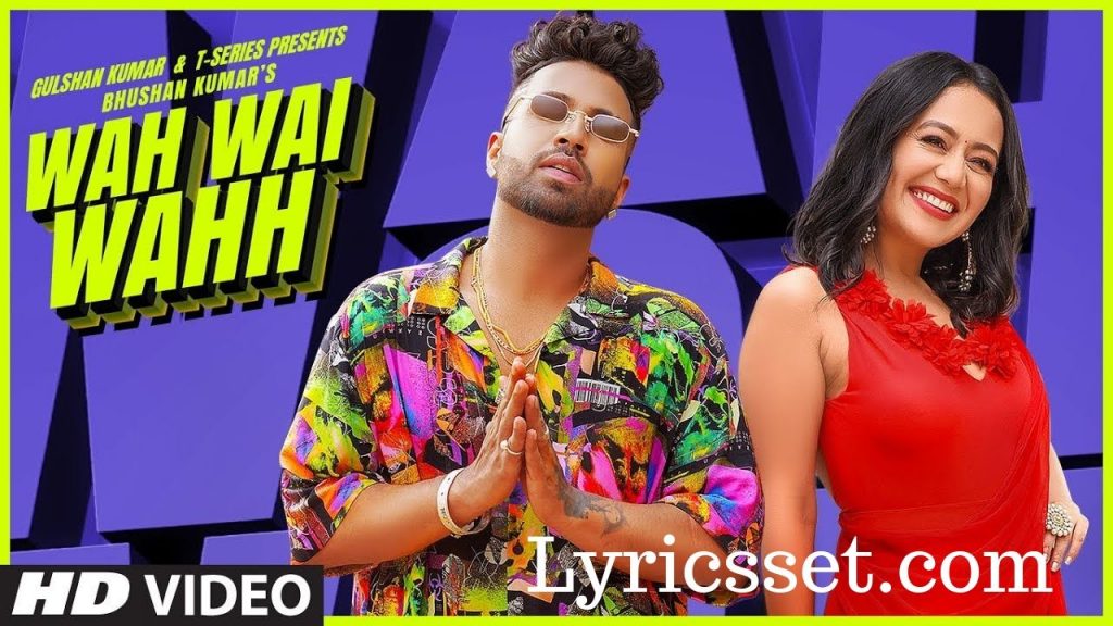 Wah Wai Wahh Lyrics