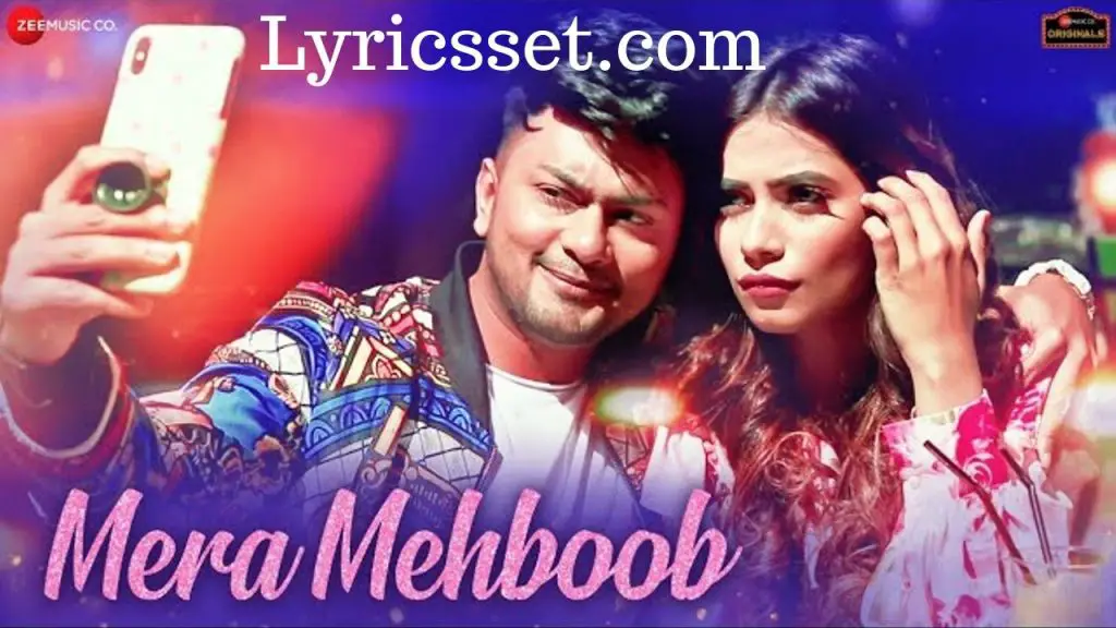 Mera Mehboob Lyrics