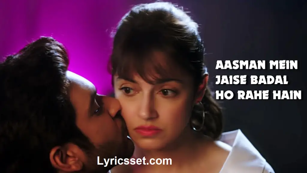 aasman-mein-jaise-badal-ho-rahe-hain-lyrics-in-hindi-and-english-by